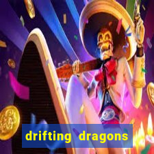 drifting dragons season 2